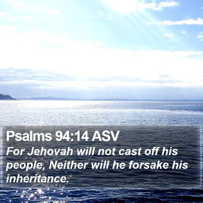 Psalms 94:14 ASV Bible Verse Image