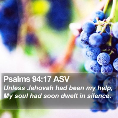 Psalms 94:17 ASV Bible Verse Image