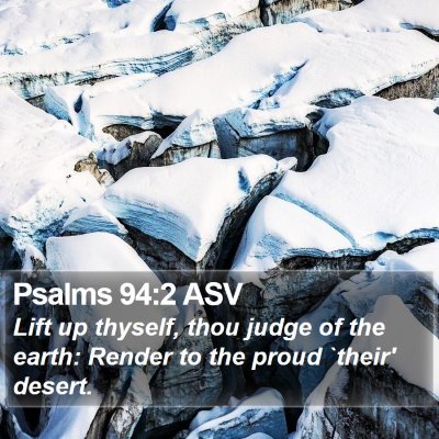 Psalms 94:2 ASV Bible Verse Image