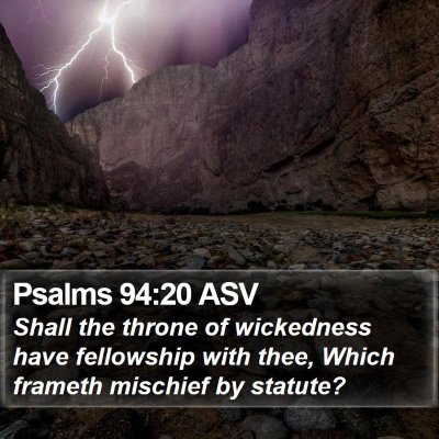 Psalms 94:20 ASV Bible Verse Image
