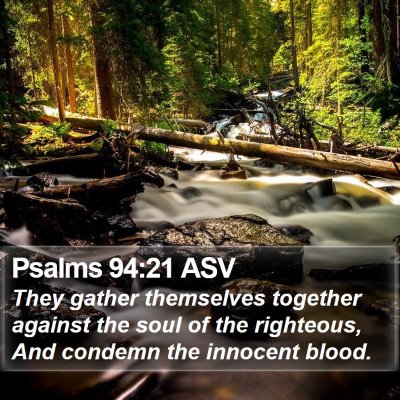 Psalms 94:21 ASV Bible Verse Image