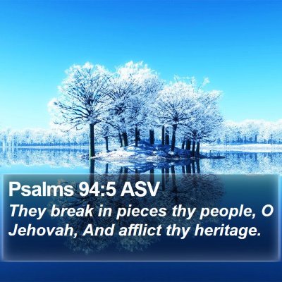 Psalms 94:5 ASV Bible Verse Image