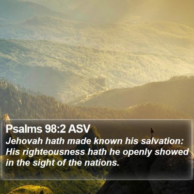 Psalms 98:2 ASV Bible Verse Image