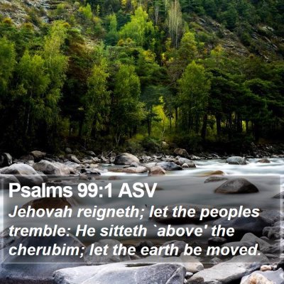 Psalms 99:1 ASV Bible Verse Image