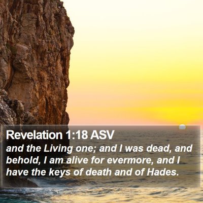 Revelation 1:18 ASV Bible Verse Image