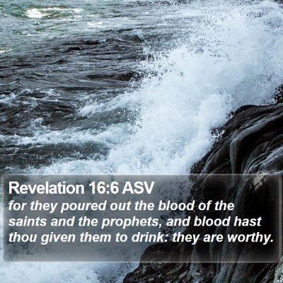 Revelation 16:6 ASV Bible Verse Image