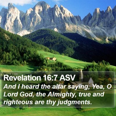 Revelation 16:7 ASV Bible Verse Image