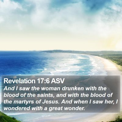 Revelation 17:6 ASV Bible Verse Image