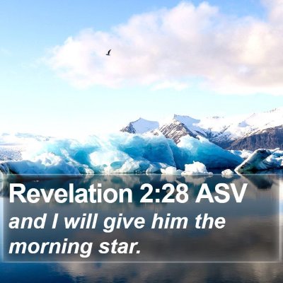 Revelation 2:28 ASV Bible Verse Image