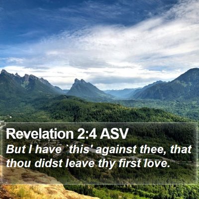 Revelation 2:4 ASV Bible Verse Image
