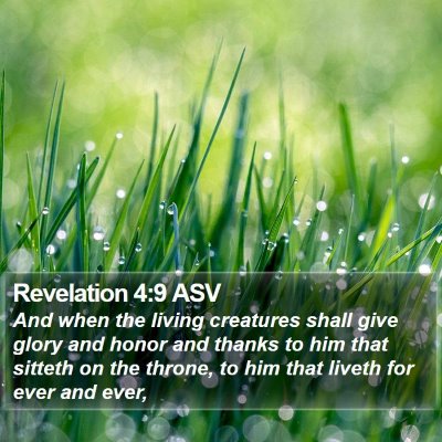 Revelation 4:9 ASV Bible Verse Image