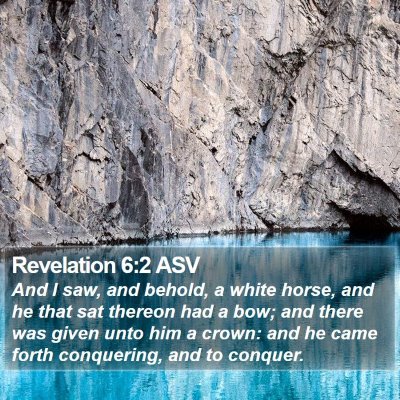 Revelation 6:2 ASV Bible Verse Image