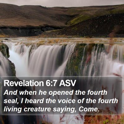 Revelation 6:7 ASV Bible Verse Image