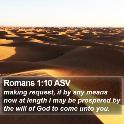 Romans 1:10 ASV Bible Verse Image