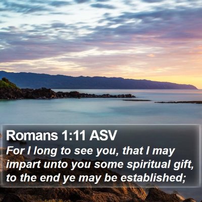 Romans 1:11 ASV Bible Verse Image