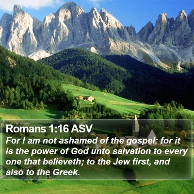 Romans 1:16 ASV Bible Verse Image