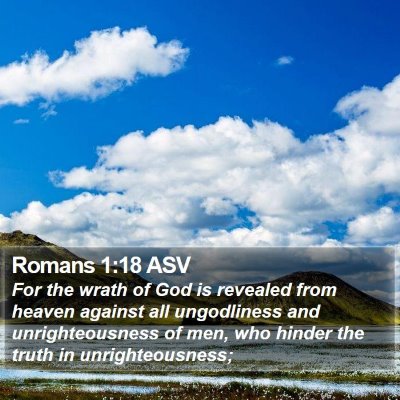 Romans 1:18 ASV Bible Verse Image