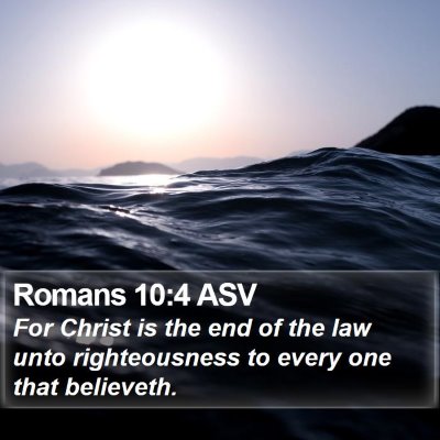 Romans 10:4 ASV Bible Verse Image
