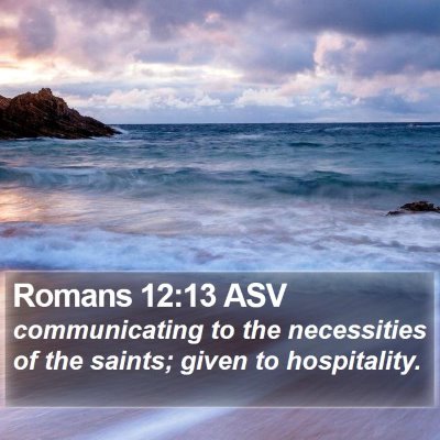 Romans 12:13 ASV Bible Verse Image