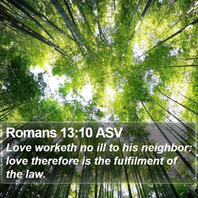 Romans 13:10 ASV Bible Verse Image