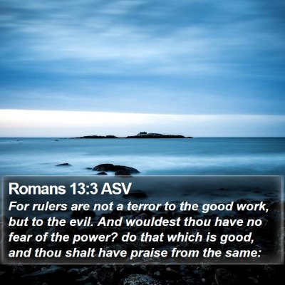 Romans 13:3 ASV Bible Verse Image