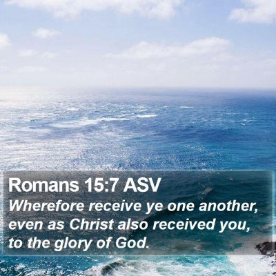 Romans 15:7 ASV Bible Verse Image