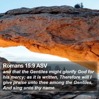 Romans 15:9 ASV Bible Verse Image