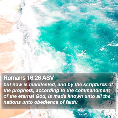 Romans 16:26 ASV Bible Verse Image