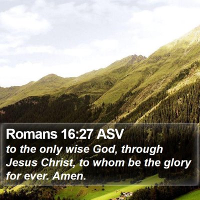 Romans 16:27 ASV Bible Verse Image