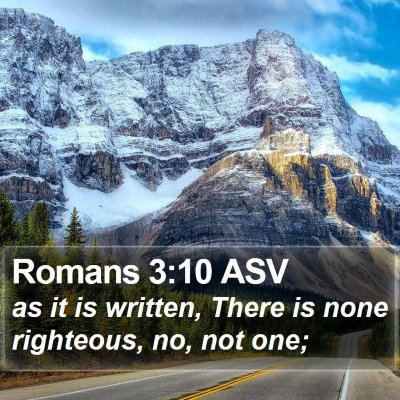 Romans 3:10 ASV Bible Verse Image