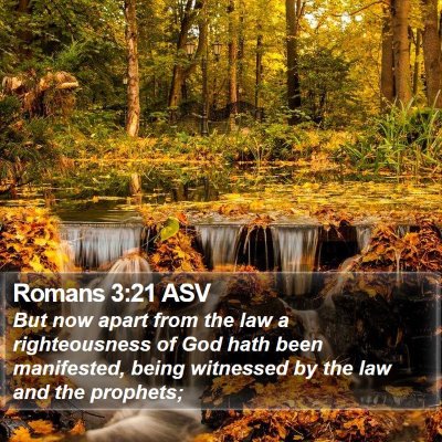 Romans 3:21 ASV Bible Verse Image