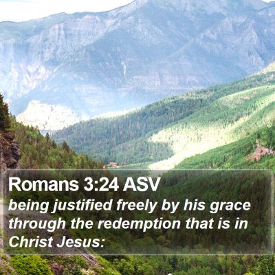 Romans 3:24 ASV Bible Verse Image