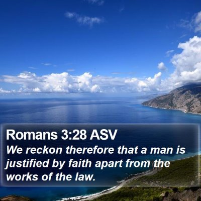 Romans 3:28 ASV Bible Verse Image