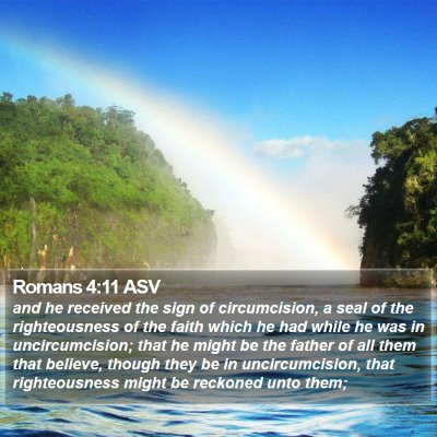 Romans 4:11 ASV Bible Verse Image
