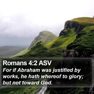 Romans 4:2 ASV Bible Verse Image