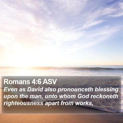 Romans 4:6 ASV Bible Verse Image