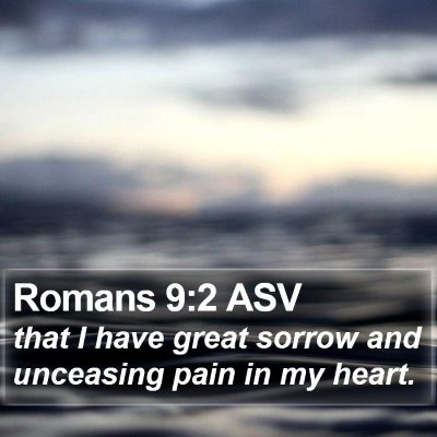 Romans 9:2 ASV Bible Verse Image