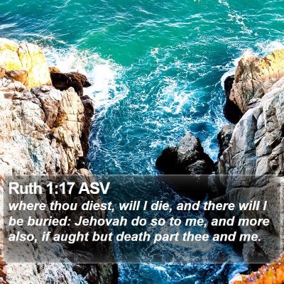 Ruth 1:17 ASV Bible Verse Image