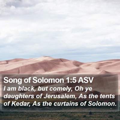 Song of Solomon 1:5 ASV Bible Verse Image