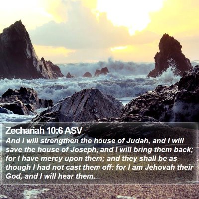 Zechariah 10:6 ASV Bible Verse Image