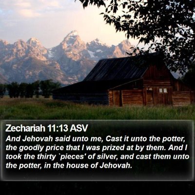 Zechariah 11:13 ASV Bible Verse Image