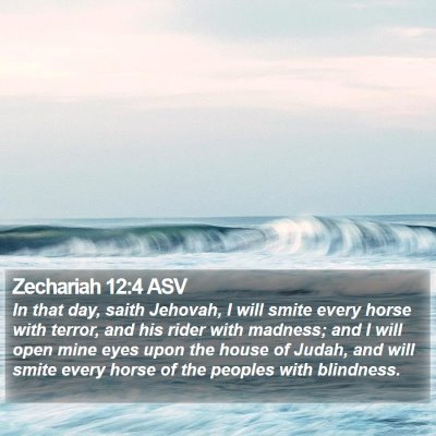 Zechariah 12:4 ASV Bible Verse Image