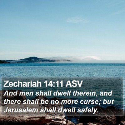 Zechariah 14:11 ASV Bible Verse Image