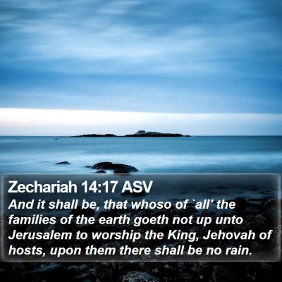 Zechariah 14:17 ASV Bible Verse Image