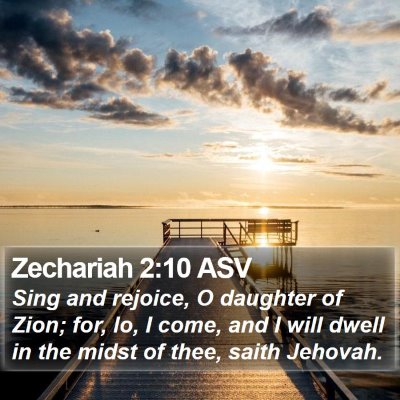 Zechariah 2:10 ASV Bible Verse Image