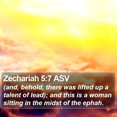 Zechariah 5:7 ASV Bible Verse Image