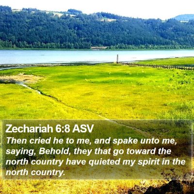 Zechariah 6:8 ASV Bible Verse Image