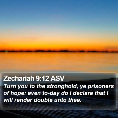 Zechariah 9:12 ASV Bible Verse Image