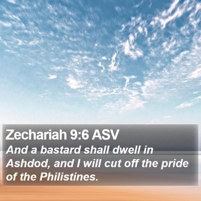 Zechariah 9:6 ASV Bible Verse Image