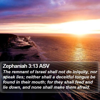 Zephaniah 3:13 ASV Bible Verse Image